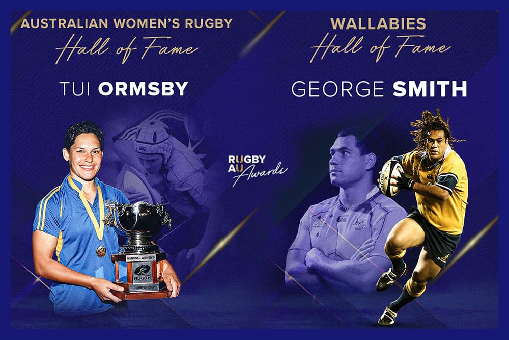 Tui Ormsby & George Smith were inducted into Rugby Australia's Hall of Fame at the Rugby Australia awards on Friday 17 October 2025